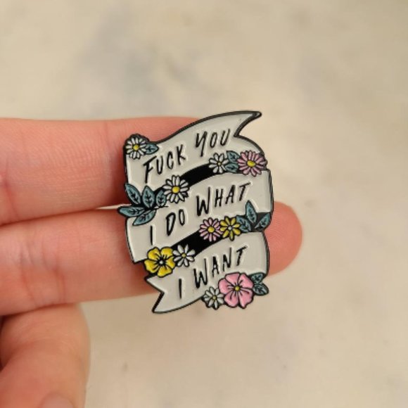 I Do What I Want Enamel Pin - Picture 3 of 4